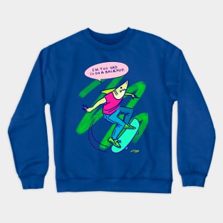 Still Rad Crewneck Sweatshirt